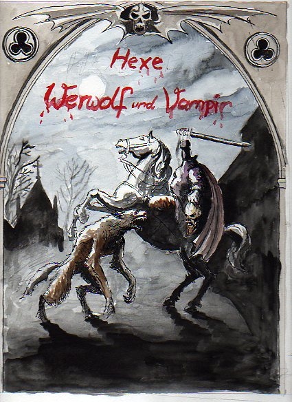 Hexe, Werwolf und Vampir